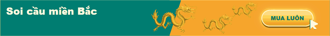 Soi cầu miền Bắc. Mua luôn